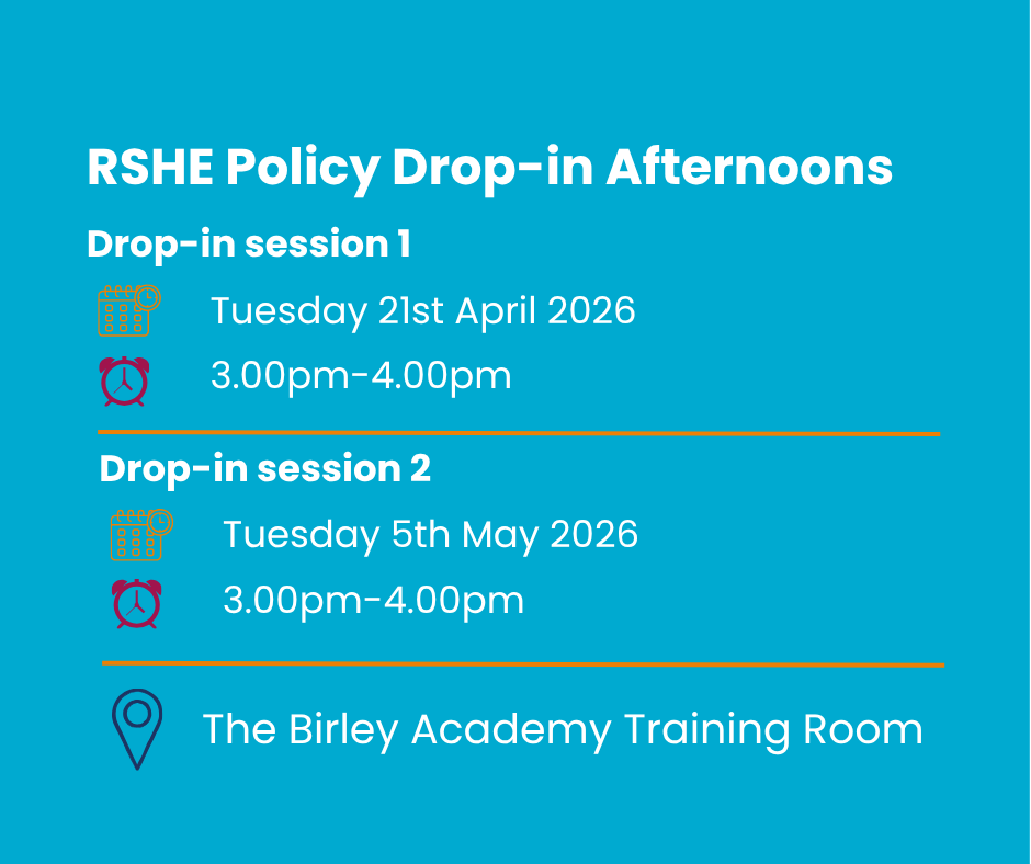 Birley Academy RSHE drop in sessions updated